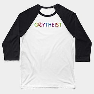 Gay Atheist Baseball T-Shirt